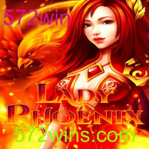 LadyPhoenix: Descubra o Jogo Inovador com a Chave do Sucesso '572win'